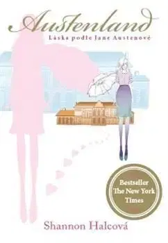 Austenland - Shannon Hale