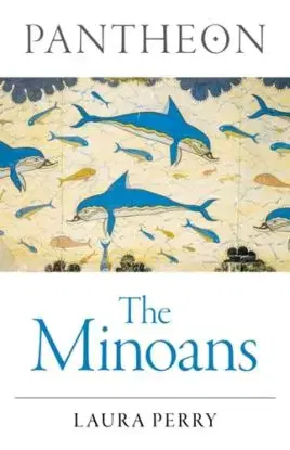 Pantheon - The Minoans - Laura Perryman