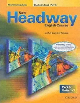 New Headway Pre-Intermediate Student´s Book A - Liz Soarsová