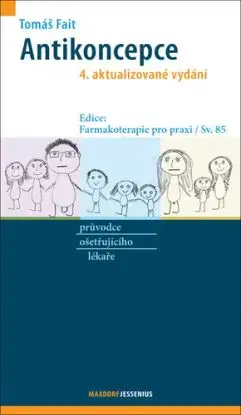Antikoncepce, 4. aktualizované vydání - Tomáš Fait