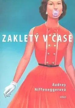 Zakletý v čase - Audrey Niffenegger