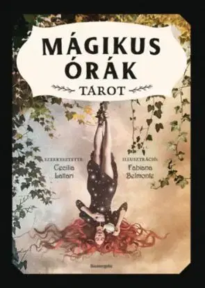 Mágikus órák tarot - 78 kártya és egy színes könyv - Cecilia Lattari