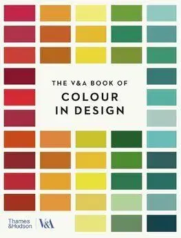 The V&A Book of Colour in Design