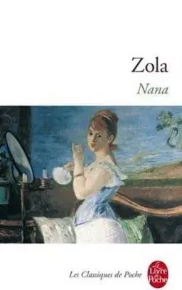 Nana - Émile Zola