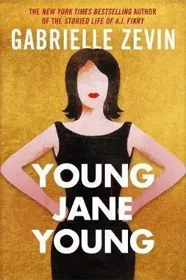 Young Jane Young - Gabrielle Zevin