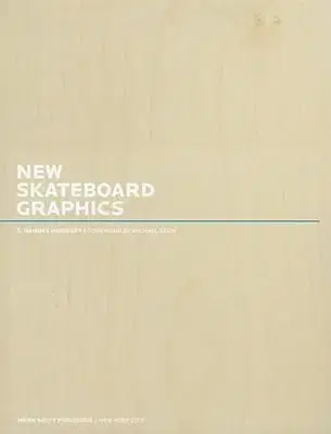 New Skateboard Graphics