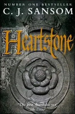 Heartstone - C. J. Sansom