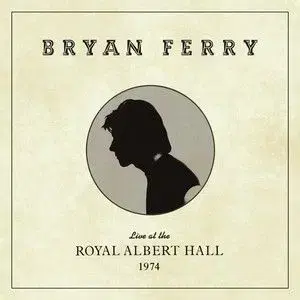 Ferry Bryan - Live At The Royal Albert Hall 1974 LP - Bryan Ferry