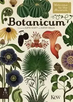 Botanicum - Kathy Willis, Katie Scott
