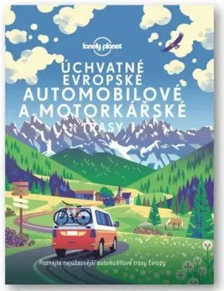 Úchvatné evropské automobilové a motorkářské trasy