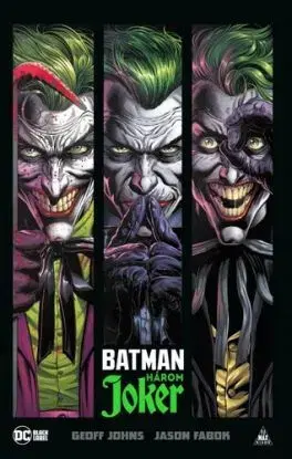 Batman: Három Joker - Geoff Johns