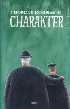 Charakter - Ferdinand Bordewijk