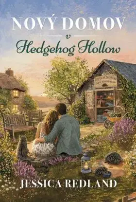 Nový domov v Hedgehog Hollow - Jessica Redland