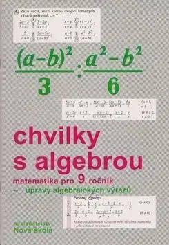 Chvilky s algebrou pro 9. ročník