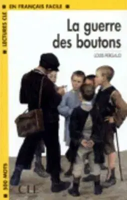 La guerre des boutons - Louis Pergaud