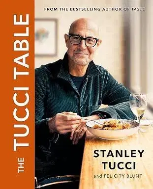 The Tucci Table - Stanley Tucci