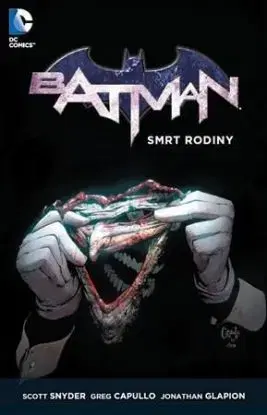 Batman: Smrt rodiny - Scott Snyder, James Tynion