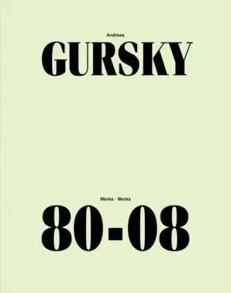Gursky Andreas Work 80-08