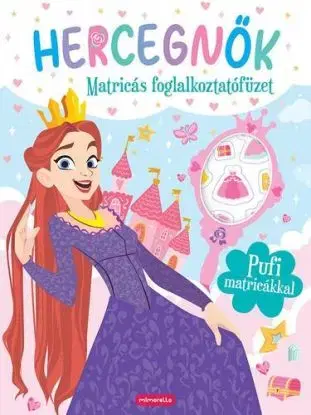 Hercegnők - Matricás foglalkoztató - László Gyopár