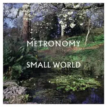 Metronomy - Small World LP - Metronomy