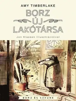 Borz és Szkunk 1: A borz új lakótársa - Amy Timberlake, Nóra Majoros