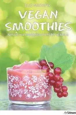 Vegan Smoothies - Elig Maranik