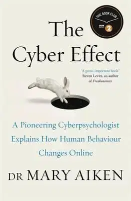 The Cyber Effect - Mary Aiken