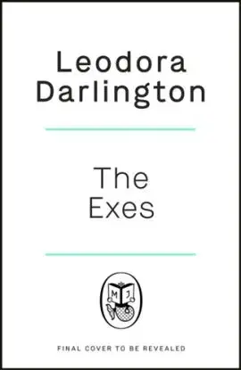 The Exes - Leodora Darlington
