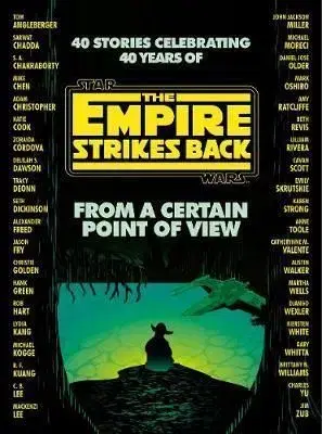 From a Certain Point of View: The Empire Strikes Back