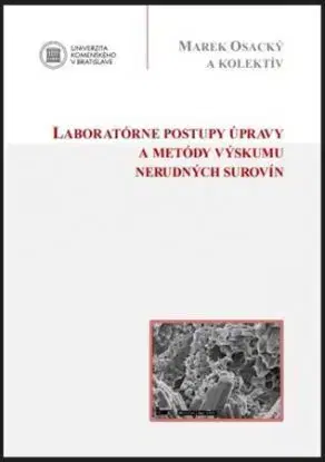 Laboratórne postupy úpravy a metódy výskumu nerudných surovín - Marek Osacký