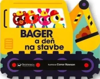 Bager a deň na stavbe
