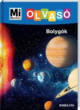 Bolygók - Mi Micsoda Olvasó - Christina Braun
