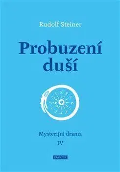 Probuzení duší - Rudolf Steiner