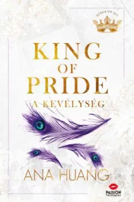 King of Pride - A kevélység - (Különleges kiadás) - Ana Huang