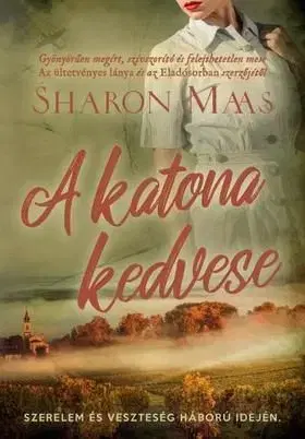 A katona kedvese - Sharon Maas