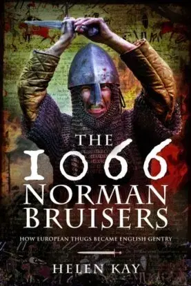 1066 Norman Bruisers - Helen Kay
