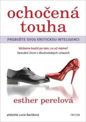 Ochočená touha - Esther Perelová