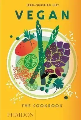 Vegan - The Cookbook - Jean-Christian Jury