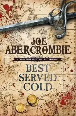 Best Served Cold - Joe Abercrombie
