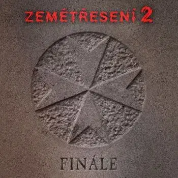 Zemětřesení 2 - Finále 2LP - Zemětřesení