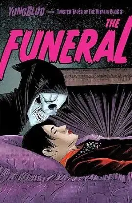 YUNGBLUD: The Funeral - Ryan O'Sullivan