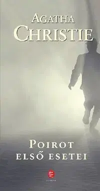 Poirot első esetei - Agatha Christie