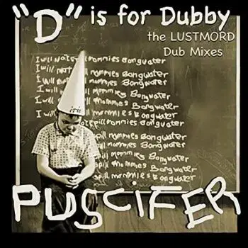 Puscifer - D Is For Dubby (The Lustmord Dub Mixes) 2LP - Puscifer
