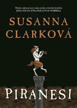 Piranesi - Susanna Clarková