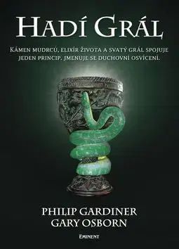 Hadí grál - Philip Gardiner, Gary Osborn