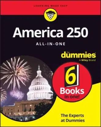 America 250 All-In-One For Dummies - Experts at Dummies