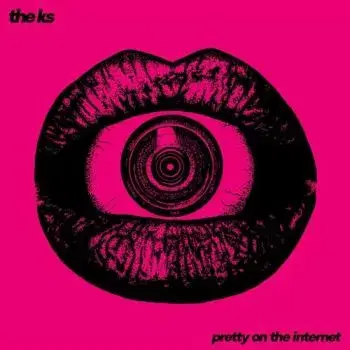 K's, The - Pretty On The Internet LP - The K's