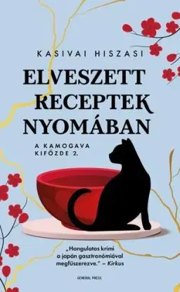 A Kamogava Kifőzde 2: Elveszett receptek nyomában - Hiszasi Kasivai