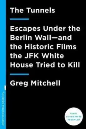 The Tunnels - Greg Mitchell