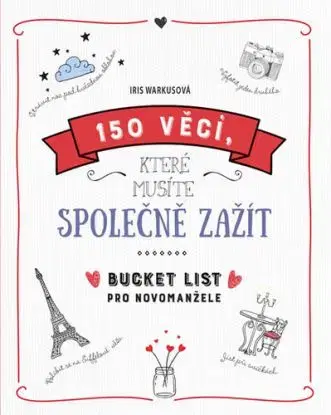 150 věcí, které musíte společně zažít
